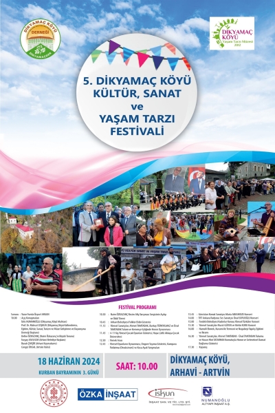 5. Dikyamaç Köyü Kültür, Sanat ve Yaşam Tarzı Festivali 18 Haziran 2024 tarihinde Dikyamaç Köyünde Yapılacak